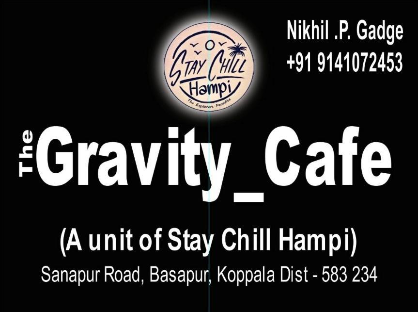The Gravity Cafe -A Unit Of StaychillХампи Экстерьер фото
